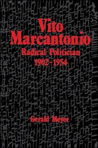 Cover image for Vito Marcantonio: Radical Politician, 1902-1954