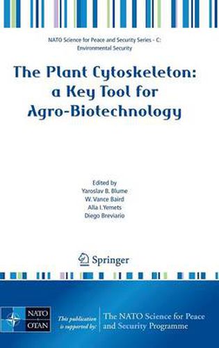 Cover image for The Plant Cytoskeleton: a Key Tool for Agro-Biotechnology