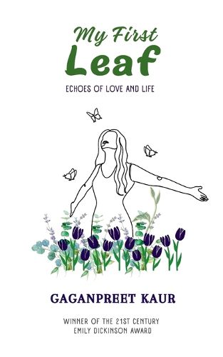 Cover image for The First Leaf -Echoes of Love & Life