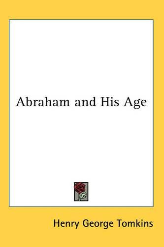 Cover image for Abraham and His Age