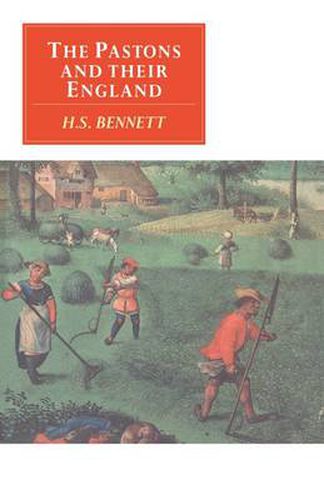 Cover image for The Pastons and their England: Studies in an Age of Transition