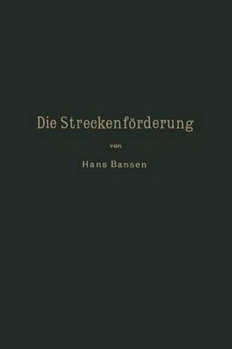 Cover image for Die Streckenfoerderung.