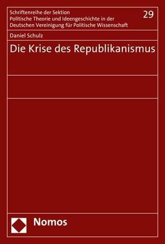 Cover image for Die Krise Des Republikanismus