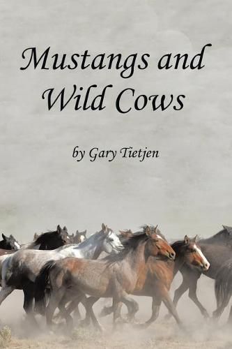 Cover image for Mustangs and Wild Cows