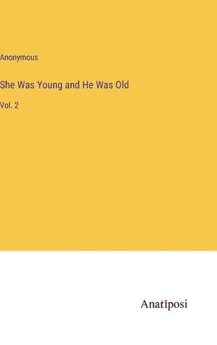 Cover image for She Was Young and He Was Old