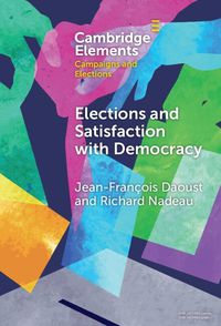 Cover image for Elections and Satisfaction with Democracy