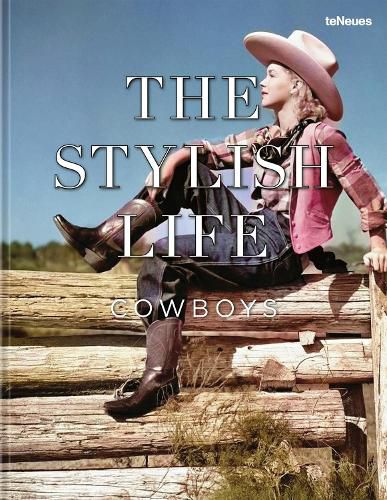 Cover image for The Stylish Life: Cowboys