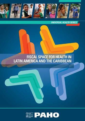 Cover image for Fiscal Space for Health in Latin America and the Caribbean