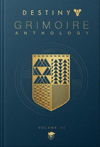 Cover image for Destiny Grimoire, Volume III: War Machines