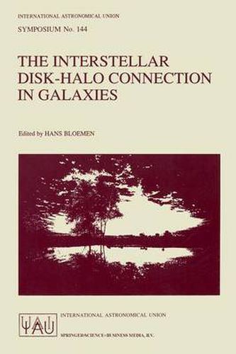 Cover image for The Interstellar Disk-Halo Connection in Galaxies