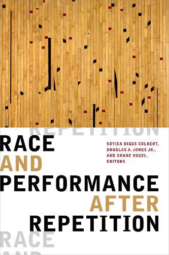 Cover image for Race and Performance after Repetition