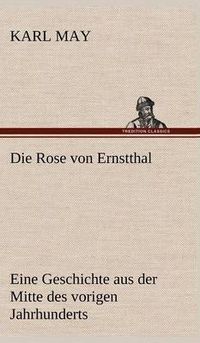 Cover image for Die Rose Von Ernstthal
