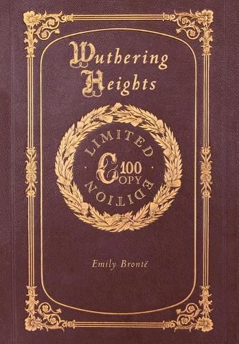 Cover image for Wuthering Heights (100 Copy Limited Edition)