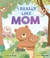 Cover image for I Really Like Mom