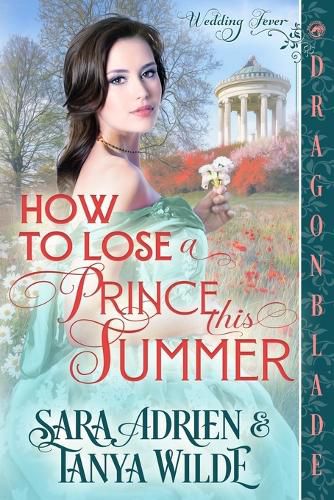 Cover image for How to Lose a Prince This Summer