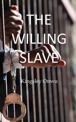 Cover image for The Willing Slave