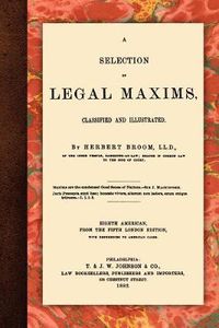 Cover image for A Selection of Legal Maxims