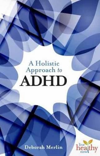 Cover image for An Holistic Approach to ADHD