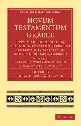 Cover image for Novum Testamentum Graece: Textum ad Fidem Codicum Versionum et Patrum Recensuit et Lectionis Varietatem Adjecit D. Jo. Jac. Griesbach