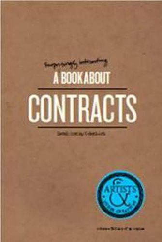 Cover image for A Surprisingly Interesting Book about Contracts: For Artists & Other Creatives