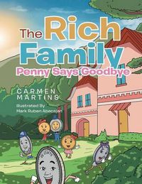 Cover image for The Rich Family Penny Says Goodbye