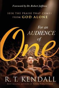 Cover image for For an Audience of One