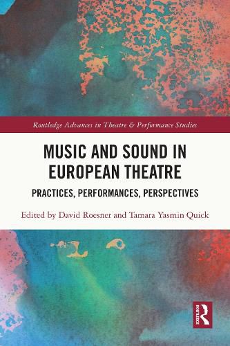 Cover image for Music and Sound in European Theatre