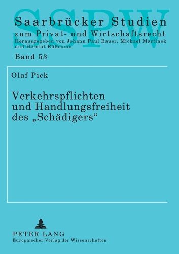 Cover image for Verkehrspflichten und Handlungsfreiheit des Schadigers