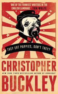 Cover image for They Eat Puppies, Don't They?