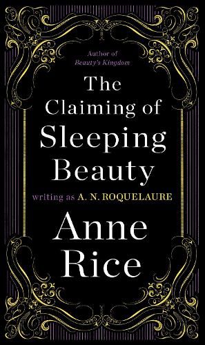 Cover image for The Claiming of Sleeping Beauty: A Novel
