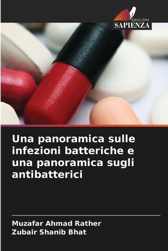 Cover image for Una panoramica sulle infezioni batteriche e una panoramica sugli antibatterici