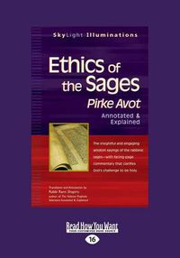 Cover image for Ethics of the Sages: Pirke AvotaEURO Annotated & Explained