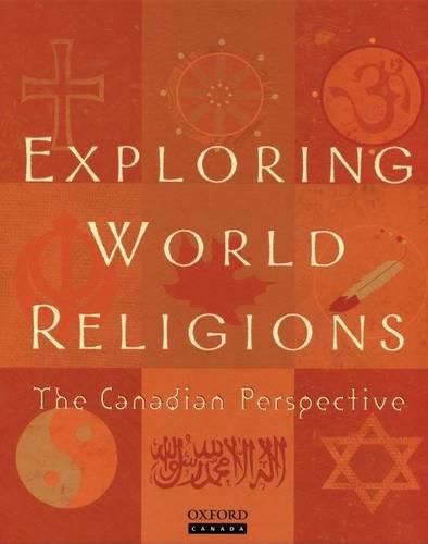 Exploring World Religions: The Canadian Perspective