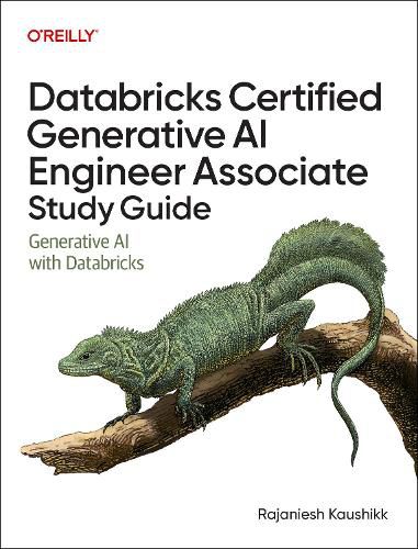 Cover image for Databricks Certified Generative AI Engineer Associate Study Guide