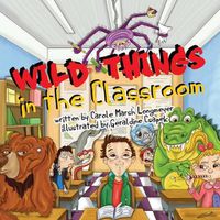 Cover image for Wild Things in the Classroom