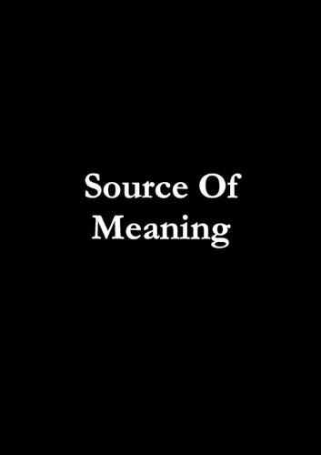 Cover image for Source of Meaning