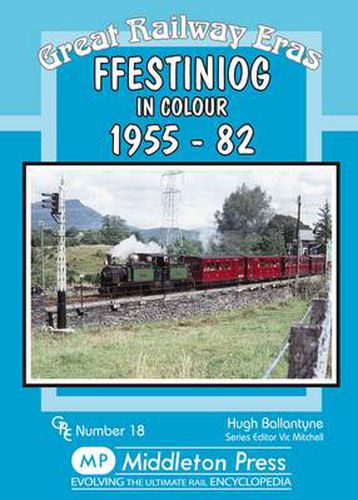 Cover image for Ffestiniog: 1955-82