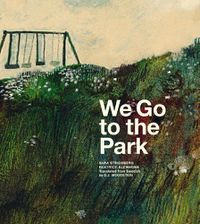 Cover image for We Go to the Park