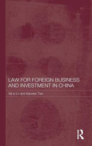 Cover image for Law for Foreign Business and Investment in China