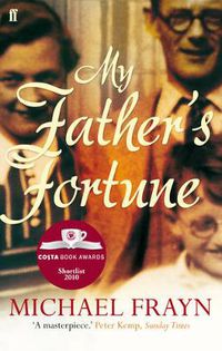 Cover image for My Father's Fortune: A Life