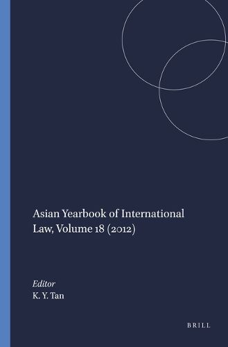 Cover image for Asian Yearbook of International Law, Volume 18 (2012)