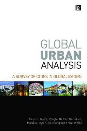 Cover image for Global Urban Analysis: A Survey of Cities in Globalization