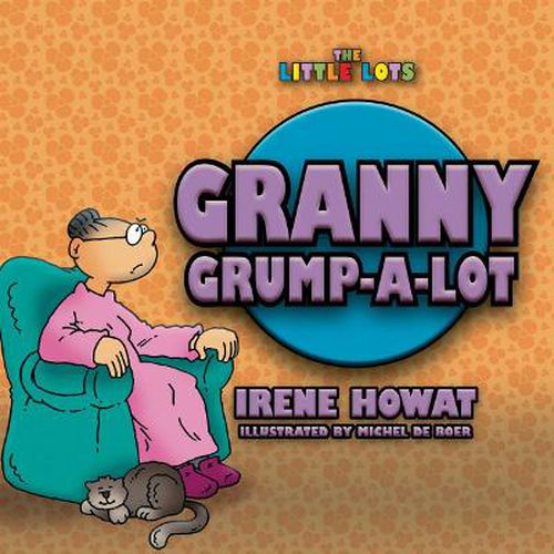 Cover image for Granny Grump a Lot