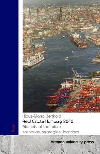 Cover image for Real Estate Hamburg 2040