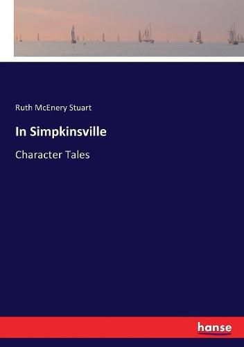 In Simpkinsville: Character Tales