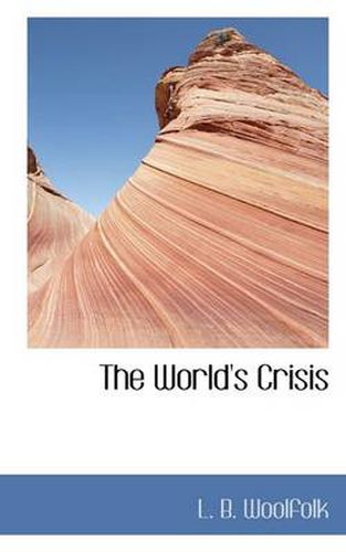 Cover image for The World's Crisis