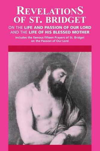 Cover image for Revelations: Revelations on the Life and Passion of Our Lord and the Life of His Blessed Mother