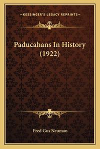 Cover image for Paducahans in History (1922)