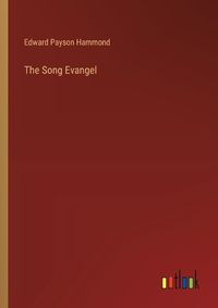 Cover image for The Song Evangel