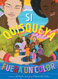 Cover image for Si Quisqueya Fuera Un Color (If Dominican Were a Color)